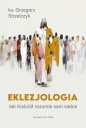 Eklezjologia - Grzegorz Strzelczyk