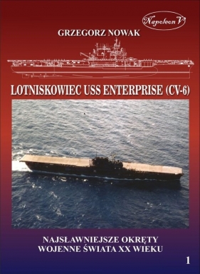 Lotniskowiec USS Enterprise (CV-6) - Nowak Grzegorz
