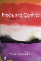 Media and Conflict - Hamelink J. Cees 