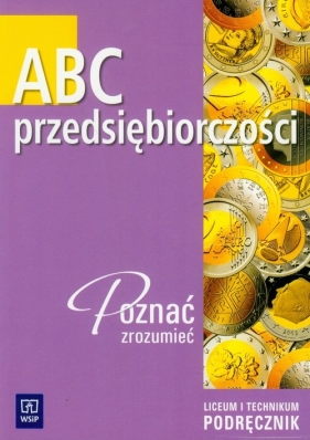 ABC przedsiębiorczości podręcznik - Bartosz Majewski, Albert Tomaszewski