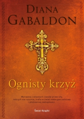 Ognisty krzyż - Diana Gabaldon