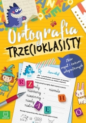 Ortografia trzecioklasisty. Zbiór reguł i ćwiczeń ortograficznych. Wydanie III - Michalec Bogusław