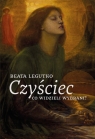 CzyściecCo widzieli wybrani Beata Legutko