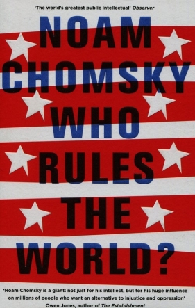 Who Rules the World - Chomsky Noam