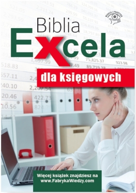 Biblia Excela dla księgowych - Jakub Kudliński, Wojciech Próchnicki