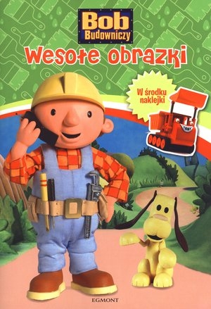 Bob Budowniczy Wesołe obrazki