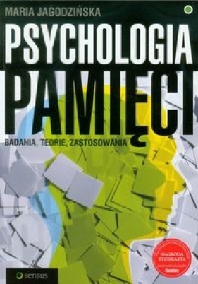 Psychologia pamięci - Jagodzińska Maria