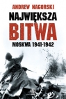 Największa bitwa Nagorski Andrew