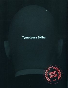 Worstseller - Skiba Tymoteusz