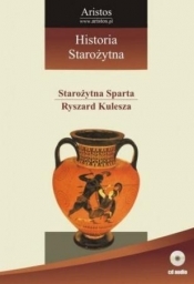 Wykłady z historii T.5 Starożytna Sparta... - Ryszard Kulesza