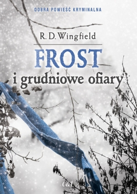 Frost i grudniowe ofiary - Wingfield R.D.