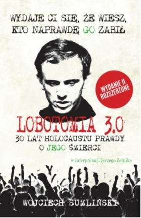 Lobotomia 3.0 (Audiobook) - Wojciech Sumliński