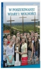 Religia. Szkoła ponadpodstawowa klasa 1. W poszukiwaniu wiary i wolności. Podręcznik - Stanisław Łabendowicz