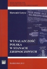Wynalazczość polska w Stanach Zjednoczonych Łotysz Sławomir