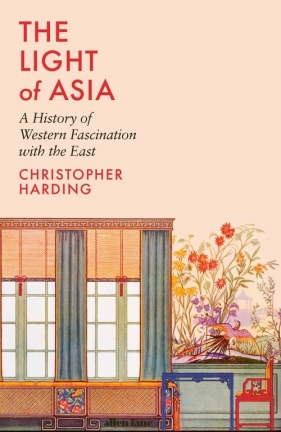 The Light of Asia - Harding Christopher