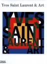 Yves Saint Laurent and Art. Mekour Mouna, Janson Stephan, Cox Madison