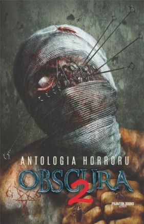 Antologia horroru T.2 Obscura - Praca zbiorowa