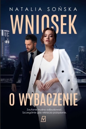 Wniosek o wybaczenie - Natalia Sońska