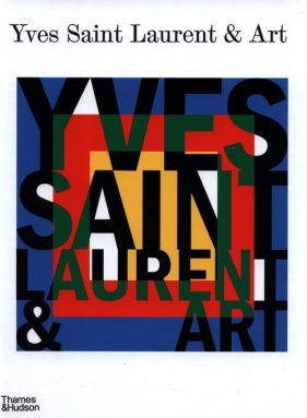 Yves Saint Laurent and Art. - Mouna Mekour, Stephan Janson, Madison Cox