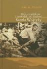 Bieszczadzkimi i beskidzkimi śladami Karola Wojtyły Potocki Andrzej