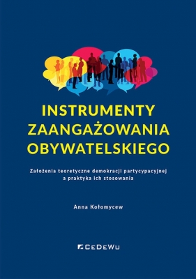 Instrumenty zaangażowania obywatelskiego - Kołomycew Anna