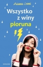 Wszystko z winy pioruna - Arianna Leoni