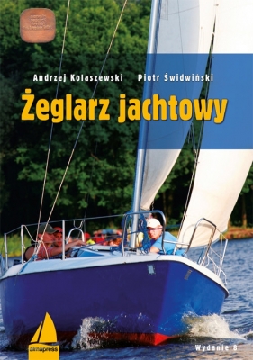 Żeglarz jachtowy - Kolaszewski Andrzej, Świdwiński Piotr