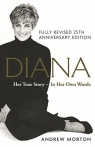 Diana Her True Story - In Her Own Words Morton Andrew