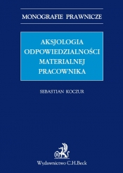 Aksjologia odpowiedzialności materialnej pracownika