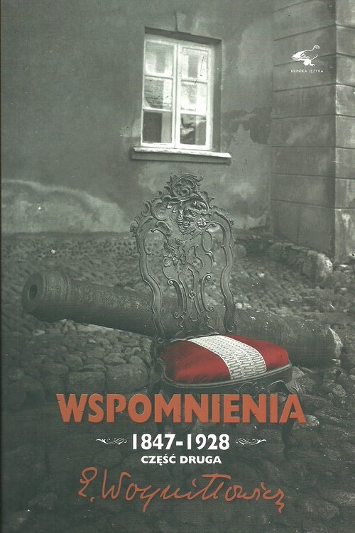 Wspomnienia 1847-1928 Część 2