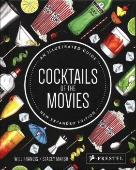 Cocktails of the Movies - Francis Will, Marsh Stacey