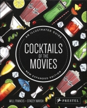 Cocktails of the Movies - Marsh Stacey, Francis Will