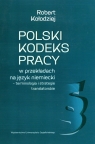 Polski kodeks pracy w przekładach na język niemiecki Terminologia i Kołodziej Robert