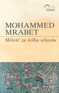 Miłość za kilka włosów