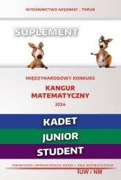 Matematyka z wesołym kangurem - Suplement 2024 (Kadet/Junior/Student) - Opracowanie zbiorowe