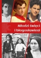 Młodzi święci i błogosławieni - Anna Paterek