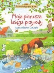 Moja pierwsza księga przyrody - Minna Lacey