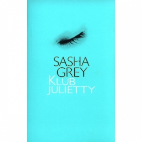 Klub Julietty - Grey Sasha<br />