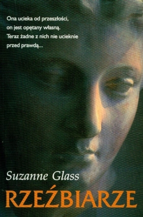 Rzeźbiarze - Suzanne Glass