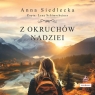 Z okruchów nadziei
	 (Audiobook)