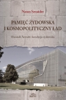 Pamięć żydowska i kosmopolityczny ład Hannah Arendt i kondycja Natan Sznaider