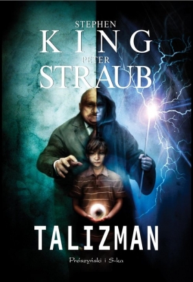 Talizman - Stephen King, Straub Peter