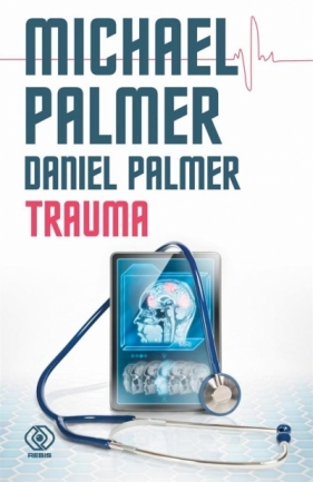 Trauma - Michael Palmer