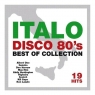 Italo Disco 80's best of collections CD Opracowanie zbiorowe