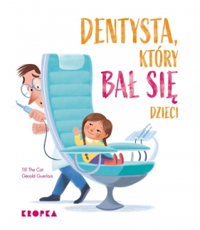 Dentysta, który bał się dzieci - The Cat Till