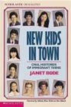 New Kids in Town Janet Bode