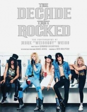 The Decade That Rocked - Bienstock Richard