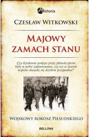 Majowy zamach stanu - Witkowski Czesław