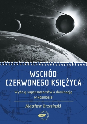 Wschód czerwonego księżyca - Brzezinski Matthew