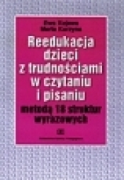 Metoda 18 struktur wyrazowych w pracy z dziećmi z trudnościami w czytaniu i pisaniu